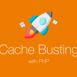 Sử dụng Cache Busting cho CSS và JS với PHP 13